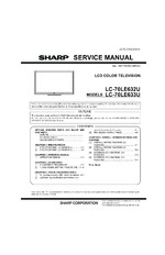 SHARP LC70LE632U OEM Service